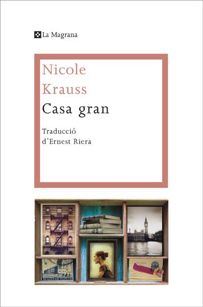 CASA GRAN | 9788482645735 | KRAUSS, NICOLE | Llibreria L'Illa - Llibreria Online de Mollet - Comprar llibres online