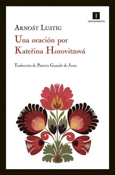 ORACIÓN POR KATERINA HOROVITZOVÁ, UNA | 9788415130314 | LUSTIG, ARNOST | Llibreria L'Illa - Llibreria Online de Mollet - Comprar llibres online