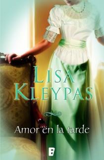 AMOR EN LA TARDE | 9788415420019 | KLEYPAS, LISA | Llibreria L'Illa - Llibreria Online de Mollet - Comprar llibres online