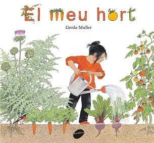 MEU HORT, EL | 9788416844340 | MULLER, GERDA | Llibreria L'Illa - Llibreria Online de Mollet - Comprar llibres online