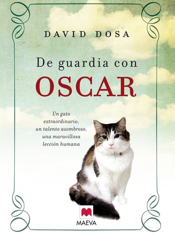 DE GUARDIA CON OSCAR | 9788415120001 | DOSA, DAVID | Llibreria L'Illa - Llibreria Online de Mollet - Comprar llibres online