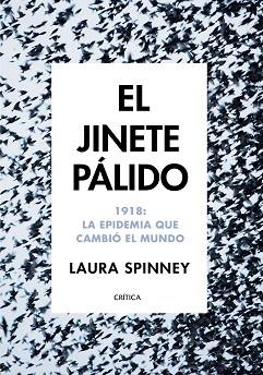 JINETE PÁLIDO, EL | 9788417067663 | SPINNEY, LAURA | Llibreria L'Illa - Llibreria Online de Mollet - Comprar llibres online