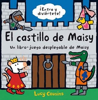 CASTILLO DE MAISY, EL | 9788484882695 | COUSINS, LUCY | Llibreria L'Illa - Llibreria Online de Mollet - Comprar llibres online