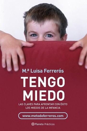 TENGO MIEDO | 9788408077107 | FERREROS, MARIA LUISA | Llibreria L'Illa - Llibreria Online de Mollet - Comprar llibres online