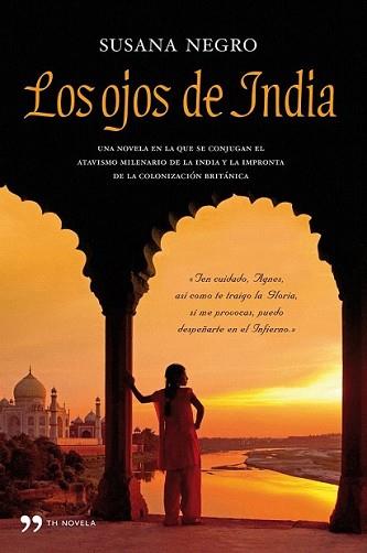 OJOS DE INDIA, LOS | 9788484609445 | NEGRO, SUSANA | Llibreria L'Illa - Llibreria Online de Mollet - Comprar llibres online