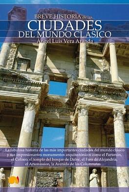 CIUDADES DEL MUNDO CLASICO | 9788497639156 | VERA, ANGEL | Llibreria L'Illa - Llibreria Online de Mollet - Comprar llibres online