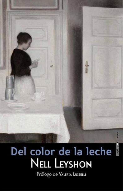 DEL COLOR DE LA LECHE | 9788415601340 | LEYSHON, NELL | Llibreria L'Illa - Llibreria Online de Mollet - Comprar llibres online