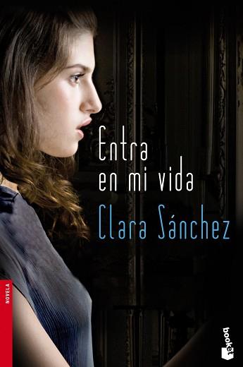 ENTRA EN MI VIDA | 9788423345953 | SÁNCHEZ, CLARA | Llibreria L'Illa - Llibreria Online de Mollet - Comprar llibres online