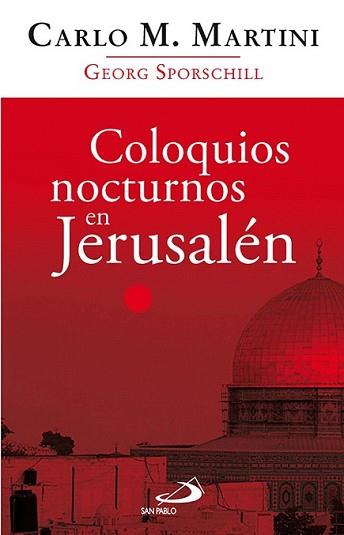 COLOQUIOS NOCTURNOS EN JERUSALEN | 9788428533836 | MARTINI, CARLO M.