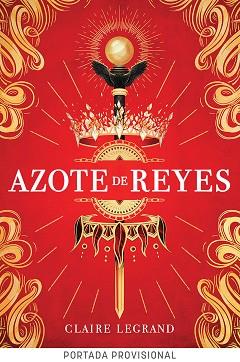 AZOTE DE REYES | 9788419266842 | LEGRAND, CLAIRE | Llibreria L'Illa - Llibreria Online de Mollet - Comprar llibres online