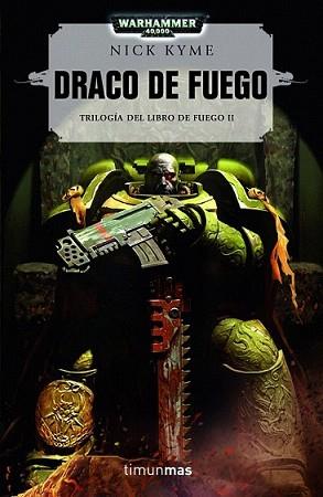 DRACO DE FUEGO | 9788448044725 | KYME, NICK | Llibreria L'Illa - Llibreria Online de Mollet - Comprar llibres online