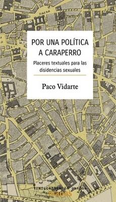 POR UNA POLÍTICA A CARAPERRO | 9788412339888 | VIDARTE, PACO | Llibreria L'Illa - Llibreria Online de Mollet - Comprar llibres online