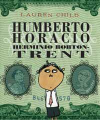 HUMBERTO HORACIO HERMINIO BOBTON-TRENT | 9788484882251 | CHILD, LAUREN | Llibreria L'Illa - Llibreria Online de Mollet - Comprar llibres online