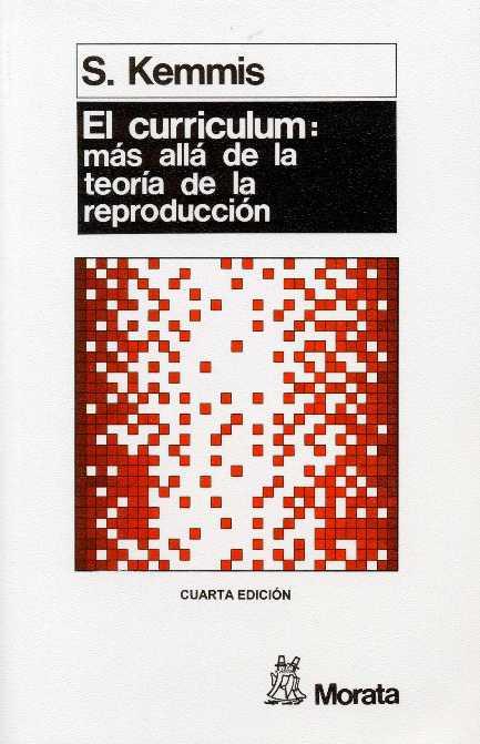 CURRICULUM, EL : MAS ALLA DE LA TEORIA DE LA REPR | 9788471123237 | KEMMIS, S. | Llibreria L'Illa - Llibreria Online de Mollet - Comprar llibres online