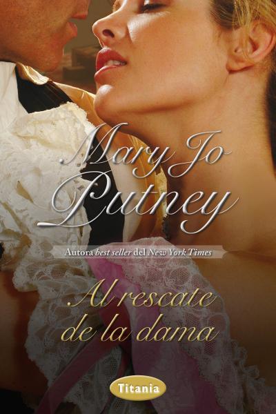 AL RESCATE DE LA DAMA | 9788492916597 | PUTNEY, MARY JO | Llibreria L'Illa - Llibreria Online de Mollet - Comprar llibres online