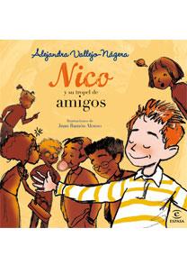 NICO Y SU TROPEL DE AMIGOS | 9788467031751 | VALLEJO-NAGERA, ALEJANDRA | Llibreria L'Illa - Llibreria Online de Mollet - Comprar llibres online