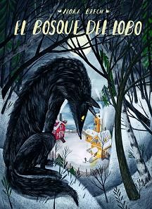 BOSQUE DEL LOBO, EL | 9788417800949 | BRECH, NORA | Llibreria L'Illa - Llibreria Online de Mollet - Comprar llibres online