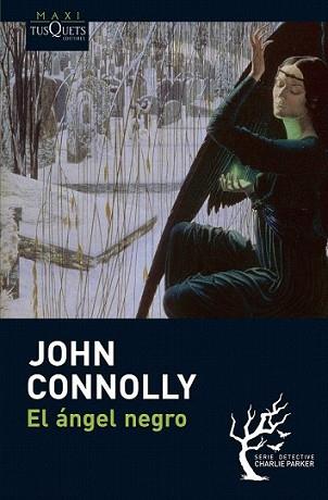 ANGEL NEGRO, EL | 9788483835746 | CONNOLLY, JOHN | Llibreria L'Illa - Llibreria Online de Mollet - Comprar llibres online