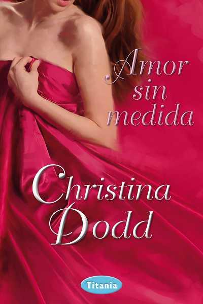 AMOR SIN MEDIDA | 9788492916467 | DODD, CHRISTINA | Llibreria L'Illa - Llibreria Online de Mollet - Comprar llibres online