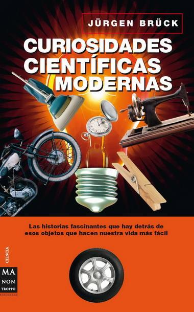 CURIOSIDADES CIENTIFICAS MODERNAS | 9788496924536 | BRUCK,JURGEN