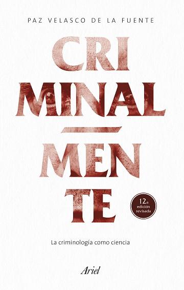 CRIMINAL-MENTE | 9788434438279 | VELASCO DE LA FUENTE, PAZ | Llibreria L'Illa - Llibreria Online de Mollet - Comprar llibres online