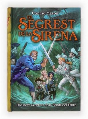 SEGREST DE LA SIRENA, EL | 9788466133746 | MASON, CONRAD | Llibreria L'Illa - Llibreria Online de Mollet - Comprar llibres online