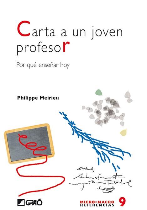 CARTA A UN JOVEN PROFESOR | 9788478274543 | MEIRIEU, PHILIPPE | Llibreria L'Illa - Llibreria Online de Mollet - Comprar llibres online