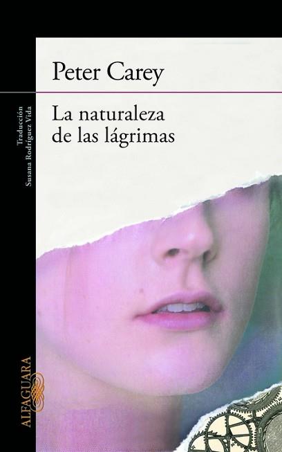 NATURALEZA DE LAS LÁGRIMAS, LA | 9788420405506 | CAREY, PETER | Llibreria L'Illa - Llibreria Online de Mollet - Comprar llibres online