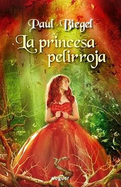 PRINCESA PELIRROJA, LA | 9788427901117 | BIEGEL, PAUL | Llibreria L'Illa - Llibreria Online de Mollet - Comprar llibres online