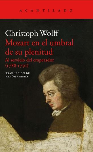 MOZART EN EL UMBRAL DE SU PLENITUD | 9788417346089 | WOLFF, CHRISTOPH | Llibreria L'Illa - Llibreria Online de Mollet - Comprar llibres online