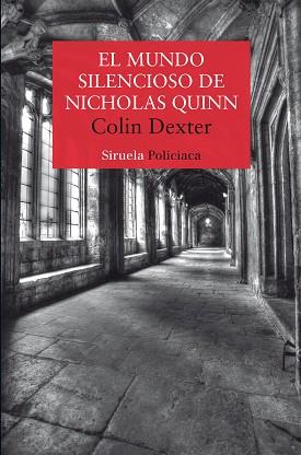 MUNDO SILENCIOSO DE NICHOLAS QUINN, EL | 9788419744548 | DEXTER, COLIN | Llibreria L'Illa - Llibreria Online de Mollet - Comprar llibres online