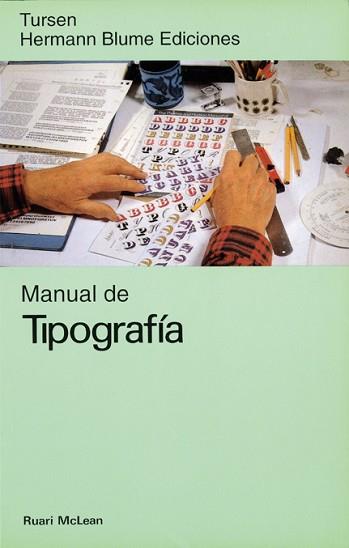 MANUAL DE TIPOGRAFIA | 9788487756344 | MCLEAN, RUARI | Llibreria L'Illa - Llibreria Online de Mollet - Comprar llibres online