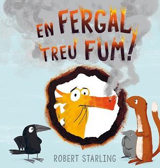 FERGAL TREU FUM!, EN | 9788491451419 | STARLING, ROBERT | Llibreria L'Illa - Llibreria Online de Mollet - Comprar llibres online