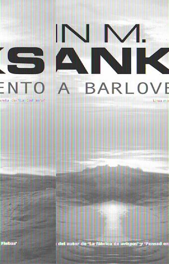 A BARLOVENTO | 9788498003390 | BANKS, IAN | Llibreria L'Illa - Llibreria Online de Mollet - Comprar llibres online