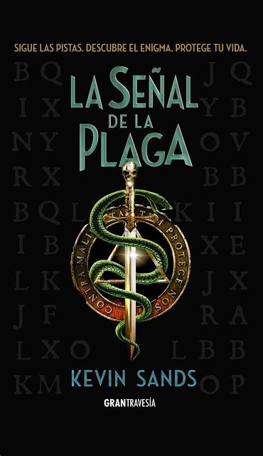 SEÑAL DE LA PLAGA, LA | 9788494658747 | SANDS, KEVIN | Llibreria L'Illa - Llibreria Online de Mollet - Comprar llibres online