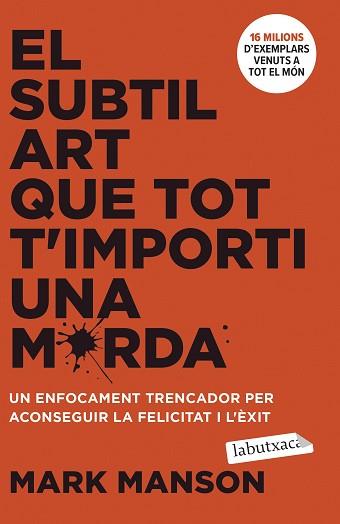 SUBTIL ART QUE TOT T'IMPORTI UNA MERDA, EL | 9788419971616 | MANSON, MARK