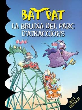 BRUIXA DEL PARC D¿ATRACCIONS, LA | 9788490574393 | ROBERTO PAVANELLO | Llibreria L'Illa - Llibreria Online de Mollet - Comprar llibres online