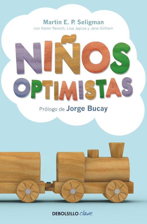 NIÑOS OPTIMISTAS | 9788499891835 | SELIGMAN,MARTIN | Llibreria L'Illa - Llibreria Online de Mollet - Comprar llibres online