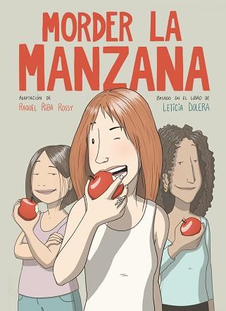 MORDER LA MANZANA (NOVELA GRÁFICA) | 9788491749318 | RIBA ROSSY, RAQUEL/DOLERA, LETICIA | Llibreria L'Illa - Llibreria Online de Mollet - Comprar llibres online