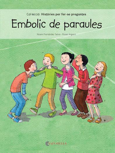 EMBOLIC DE PARAULES | 9788417091125 | FERNÁNDEZ SELVA, NOEMÍ | Llibreria L'Illa - Llibreria Online de Mollet - Comprar llibres online