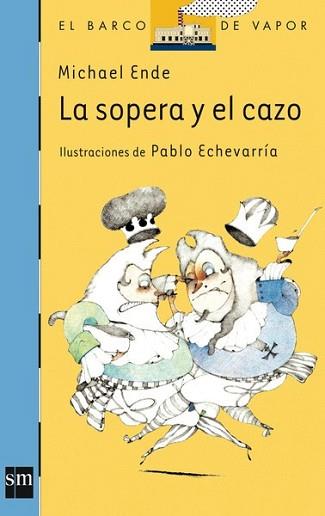 SOPERA Y EL CAZO, LA | 9788434851252 | ENDE, MICHAEL | Llibreria L'Illa - Llibreria Online de Mollet - Comprar llibres online