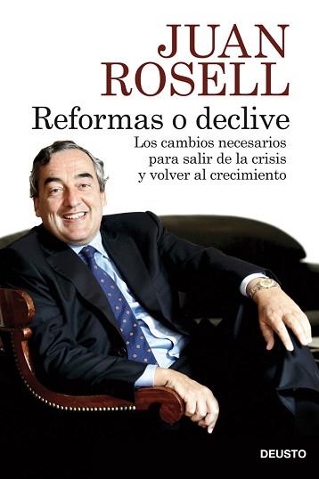 REFORMAS O DECLIVE | 9788423414048 | ROSELL, JUAN | Llibreria L'Illa - Llibreria Online de Mollet - Comprar llibres online