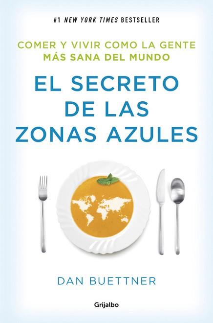 SECRETO DE LAS ZONAS AZULES, EL | 9788425354304 | BUETTNER, DAN | Llibreria L'Illa - Llibreria Online de Mollet - Comprar llibres online