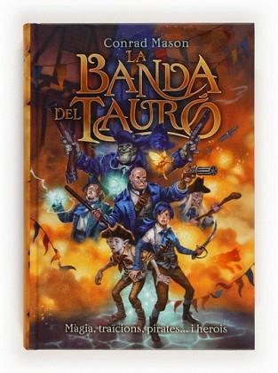 BANDA DEL TAURO, LA | 9788466131148 | MASON, CONRAD | Llibreria L'Illa - Llibreria Online de Mollet - Comprar llibres online