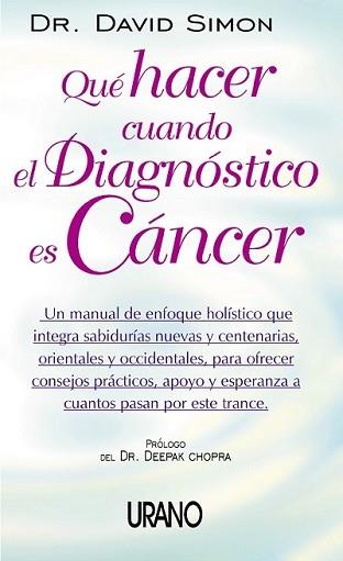 QUE HACER CUANDO EL DIAGNOSTICO ES CANCER | 9788479535162 | SIMON, DAVID | Llibreria L'Illa - Llibreria Online de Mollet - Comprar llibres online