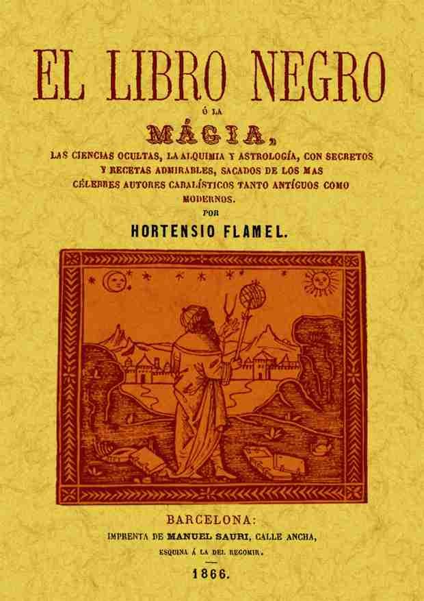 LIBRO NEGRO O LA MAGIA, EL | 9788497613743 | HORTENSIO FLAMEL | Llibreria L'Illa - Llibreria Online de Mollet - Comprar llibres online