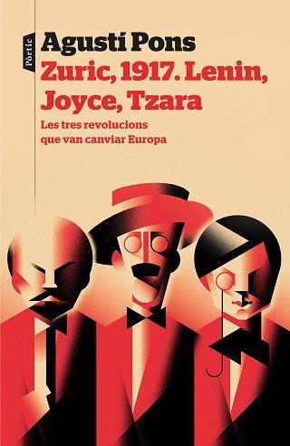 ZURIC 1917 LENIN JOYCE TZARA | 9788498094022 | PONS MIR, AGUSTÍ | Llibreria L'Illa - Llibreria Online de Mollet - Comprar llibres online