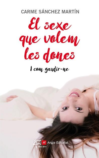 SEXE QUE VOLEM LES DONES, EL | 9788415307631 | SÁNCHEZ MARTÍN, CARME | Llibreria L'Illa - Llibreria Online de Mollet - Comprar llibres online