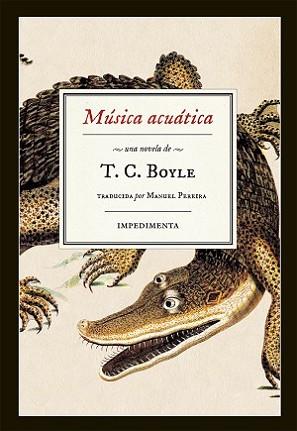 MÚSICA ACUÁTICA | 9788416542307 | BOYLE, T.C. | Llibreria L'Illa - Llibreria Online de Mollet - Comprar llibres online