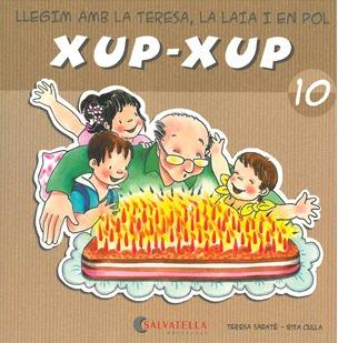 XUP-XUP 10 | 9788484125785 | SABATÉ RODIÉ, TERESA | Llibreria L'Illa - Llibreria Online de Mollet - Comprar llibres online